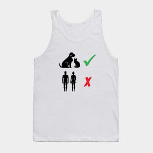 I love dogs it's people that annoy me Tank Top